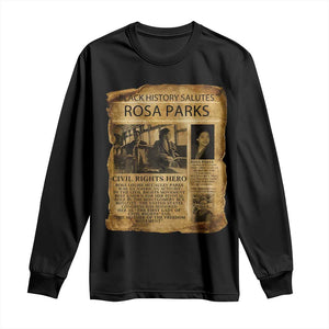 Rosa Parks Long Sleeve Shirt Female Empowerment History Gift TS12 Black Print Your Wear