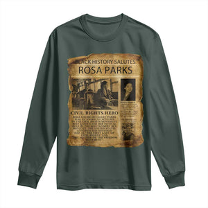 Rosa Parks Long Sleeve Shirt Female Empowerment History Gift TS12 Dark Forest Green Print Your Wear
