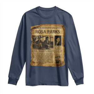 Rosa Parks Long Sleeve Shirt Female Empowerment History Gift TS12 Navy Print Your Wear