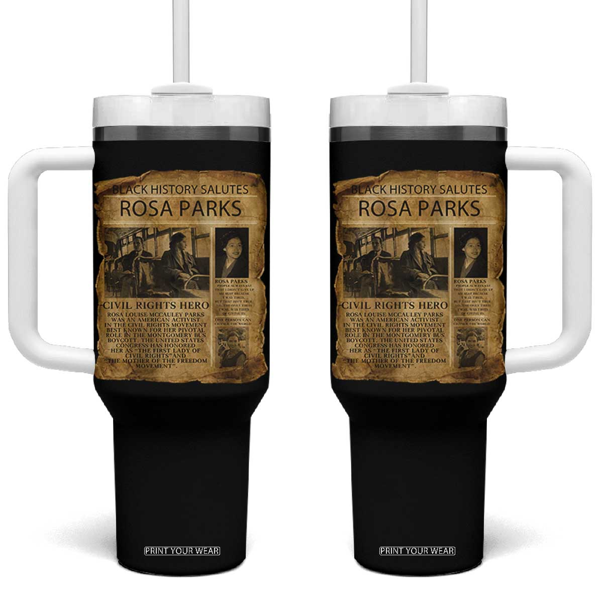 Rosa Parks Tumbler With Handle Female Empowerment History Gift TS12 One Size: 40 oz Black Print Your Wear