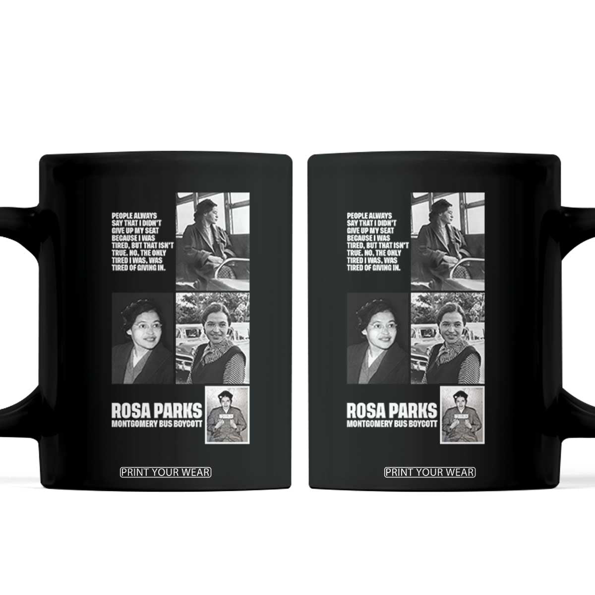 Rosa Parks Coffee Mug Strong Black Woman Leader TS12 Black Print Your Wear