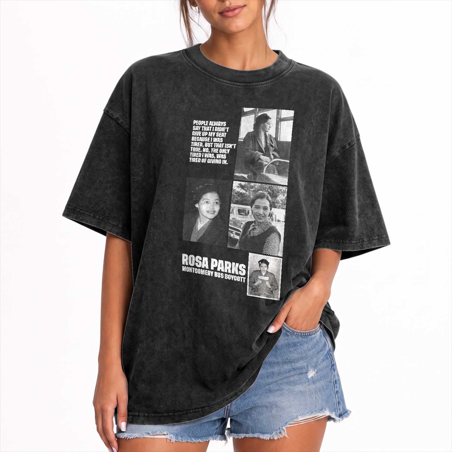 Rosa Parks Washed Cotton T-Shirt Strong Black Woman Leader