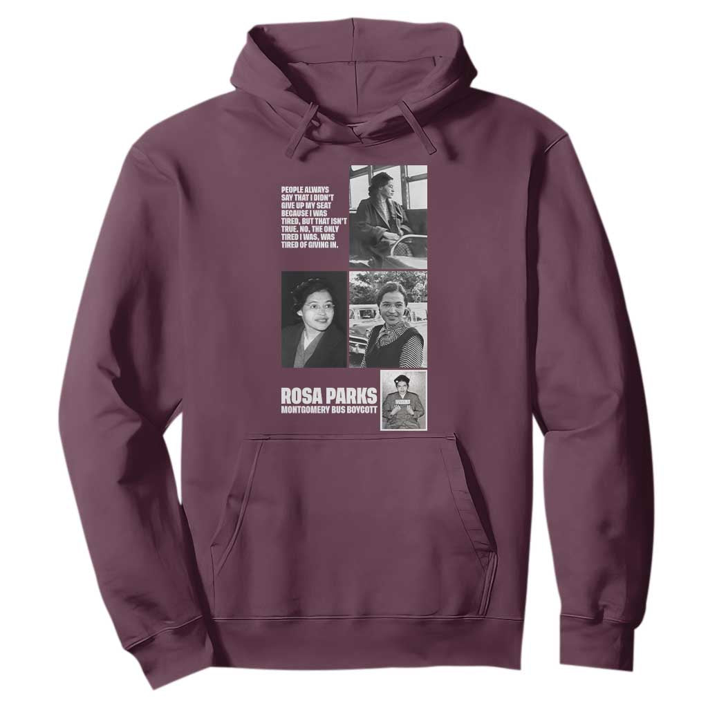 Rosa Parks Hoodie Strong Black Woman Leader TS12 Maroon Print Your Wear