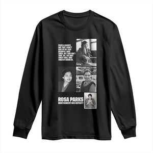 Rosa Parks Long Sleeve Shirt Strong Black Woman Leader TS12 Black Print Your Wear