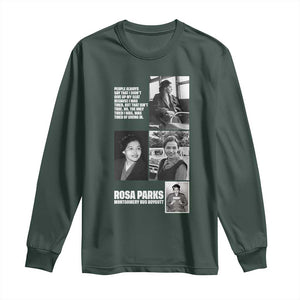 Rosa Parks Long Sleeve Shirt Strong Black Woman Leader TS12 Dark Forest Green Print Your Wear