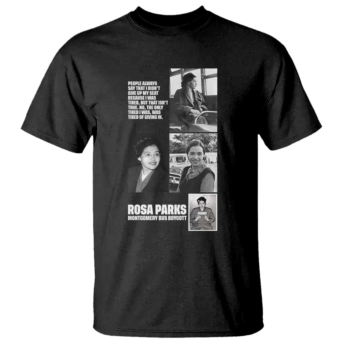 Rosa Parks T Shirt Strong Black Woman Leader TS12 Black Print Your Wear