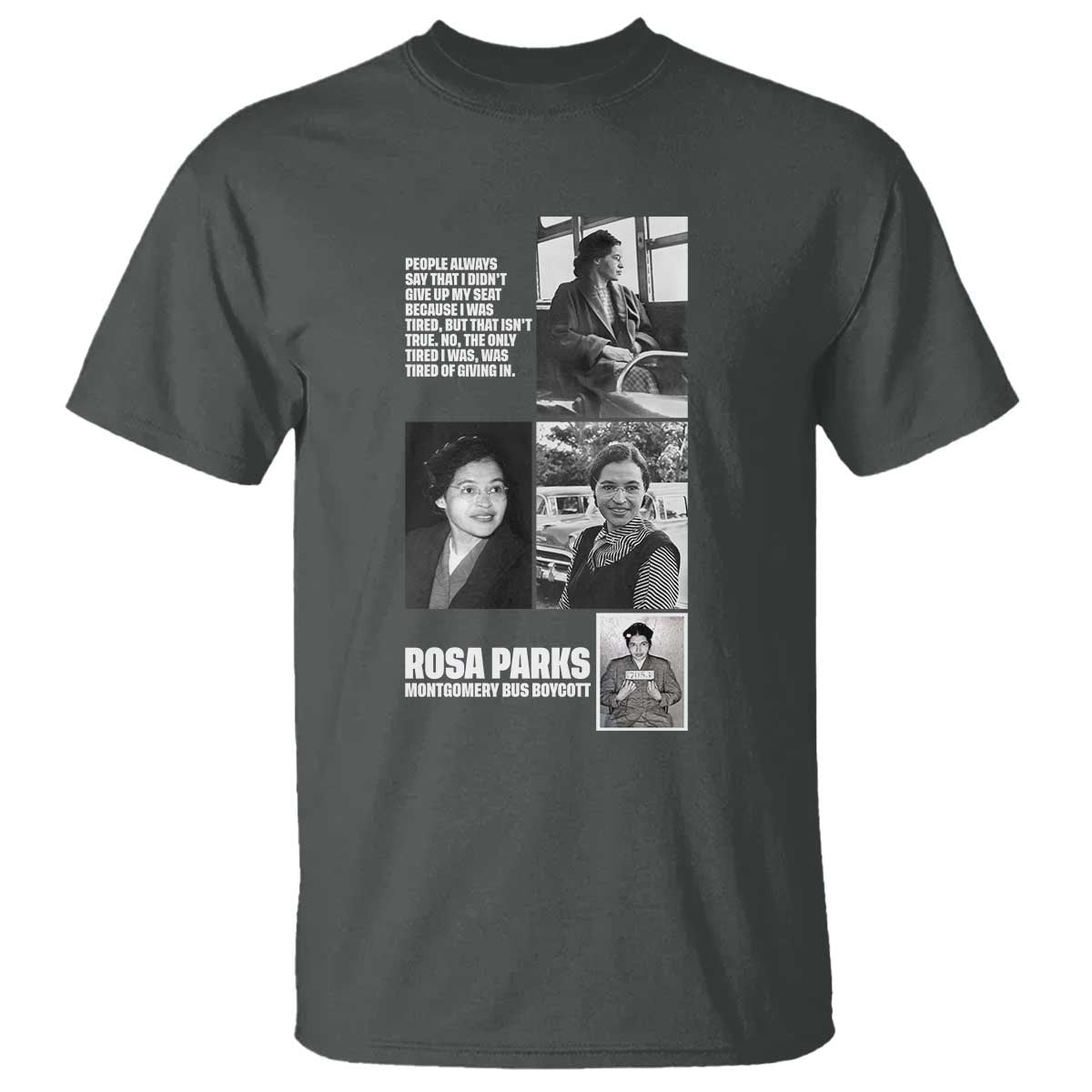 Rosa Parks T Shirt Strong Black Woman Leader TS12 Dark Heather Print Your Wear