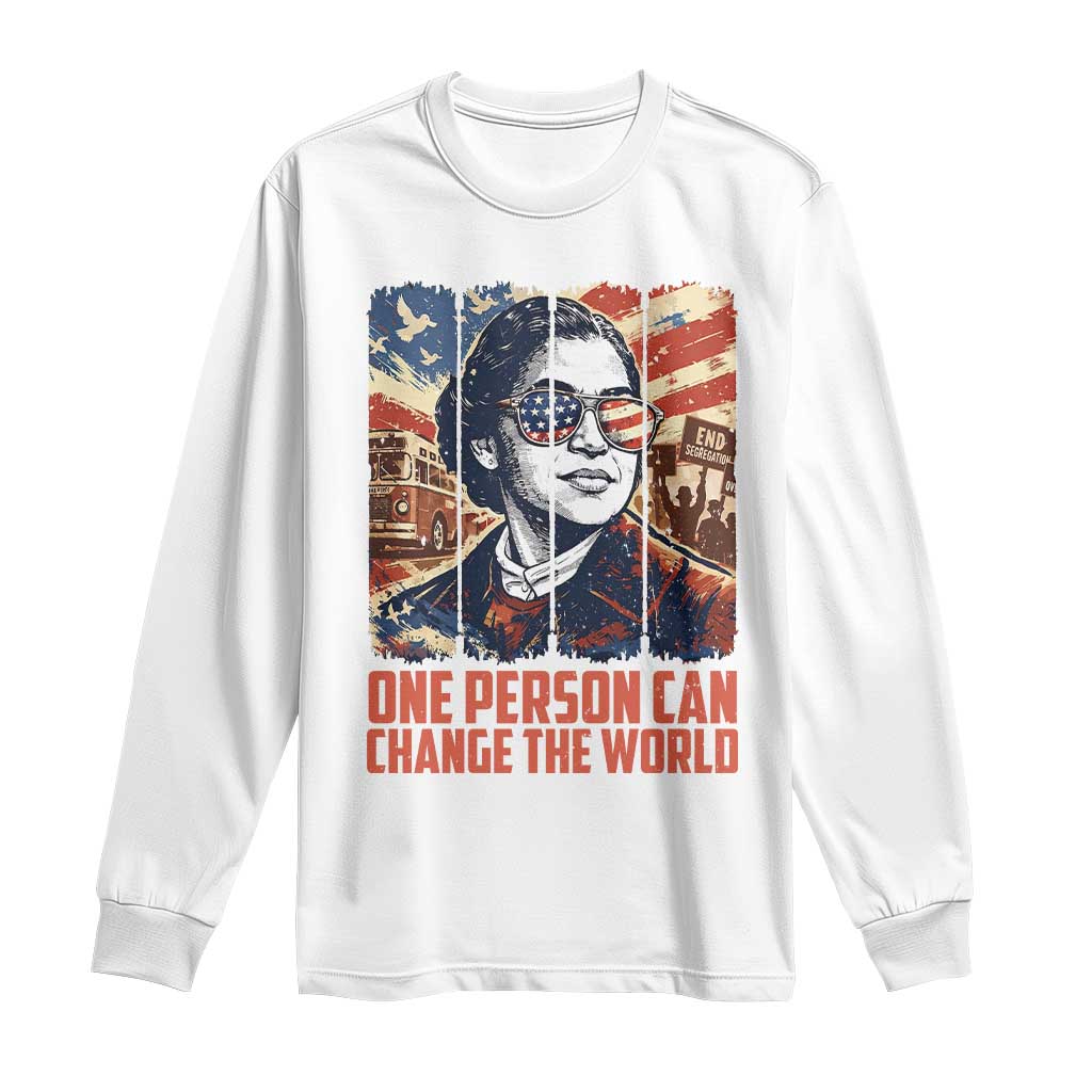 Rosa Parks Civil Rights Legacy Long Sleeve Shirt One Person Can Change The World TS12 White Print Your Wear