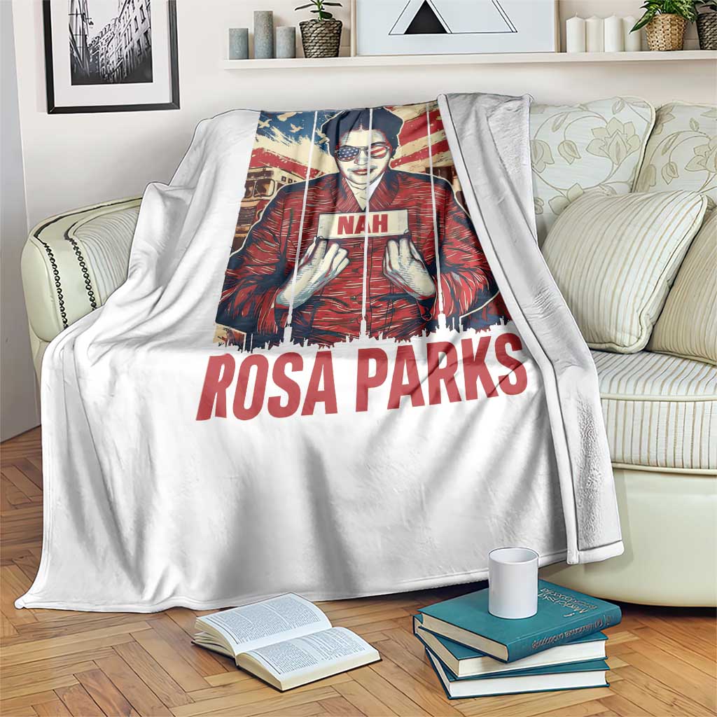 Nah Rosa Parks Throw Blanket Black History Month Gift TS12 Print Your Wear
