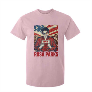 Nah Rosa Parks T Shirt For Kid Black History Month Gift TS12 Light Pink Print Your Wear