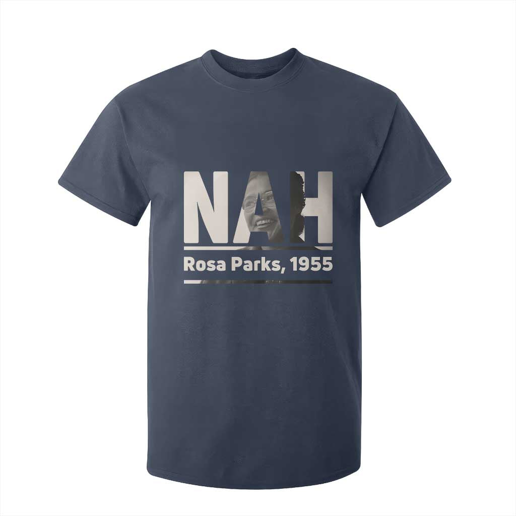 Nah Rosa Parks T Shirt For Kid Female Empowerment American History TS12 Navy Print Your Wear