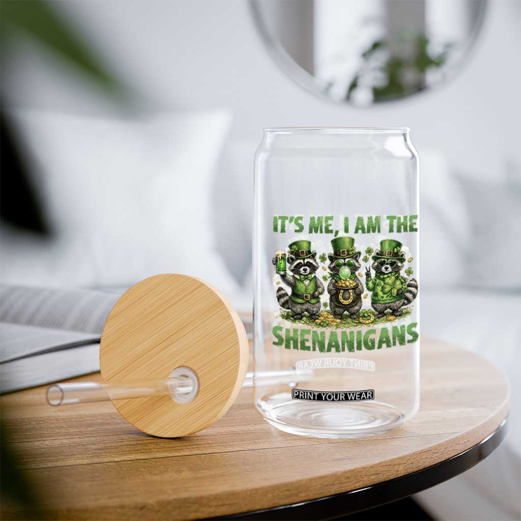 I Am The Shenanigans Glass Can Funny Irish Raccoon St Patricks Day TS12 Print Your Wear
