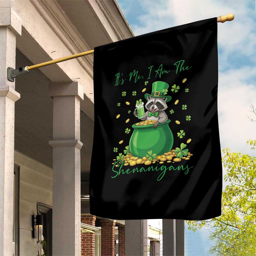 I Am The Shenanigans Garden Flag Funny Irish Raccoon TS12 Print Your Wear