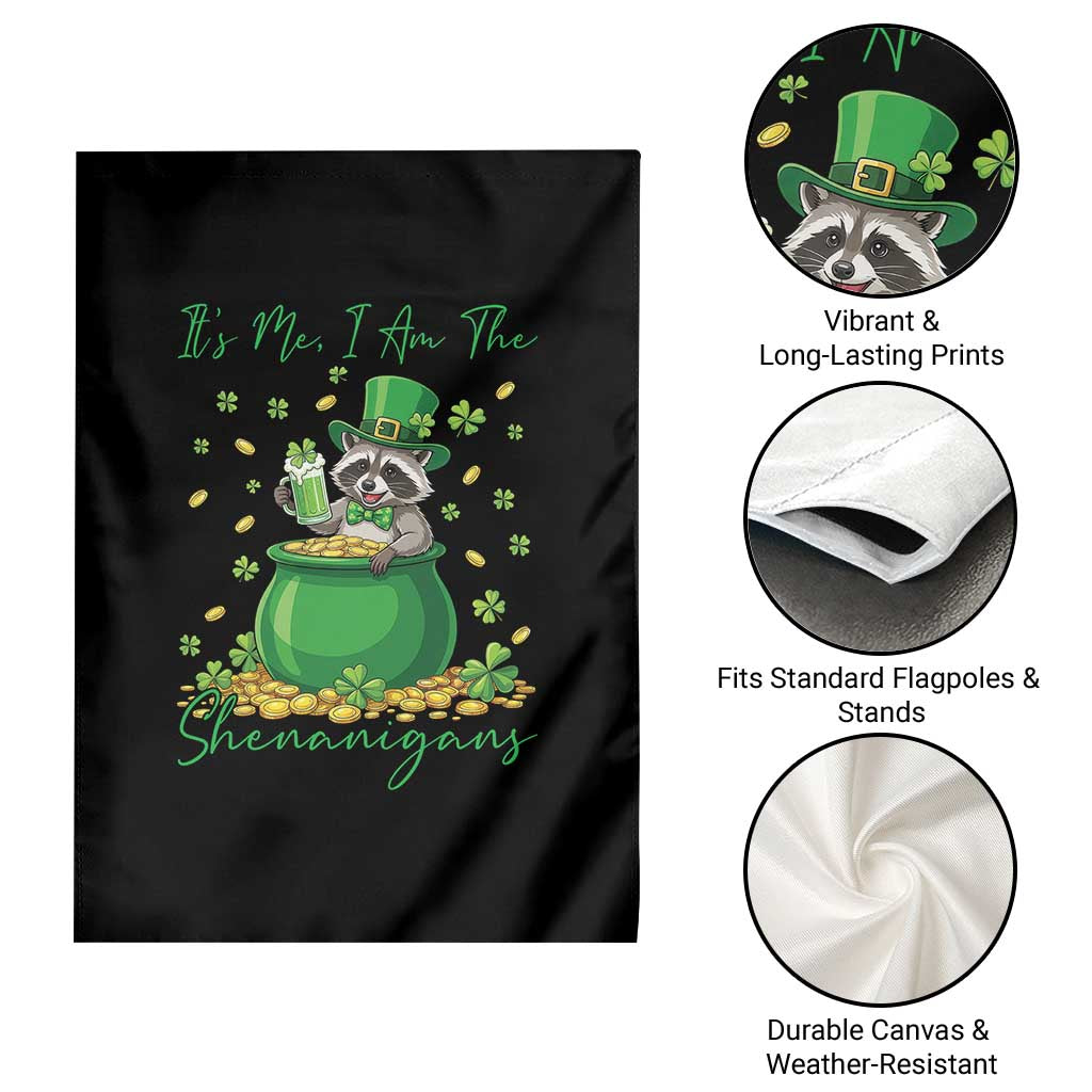 I Am The Shenanigans Garden Flag Funny Irish Raccoon TS12 Print Your Wear