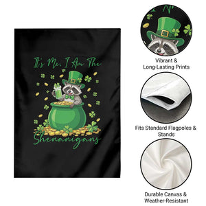 I Am The Shenanigans Garden Flag Funny Irish Raccoon TS12 Print Your Wear