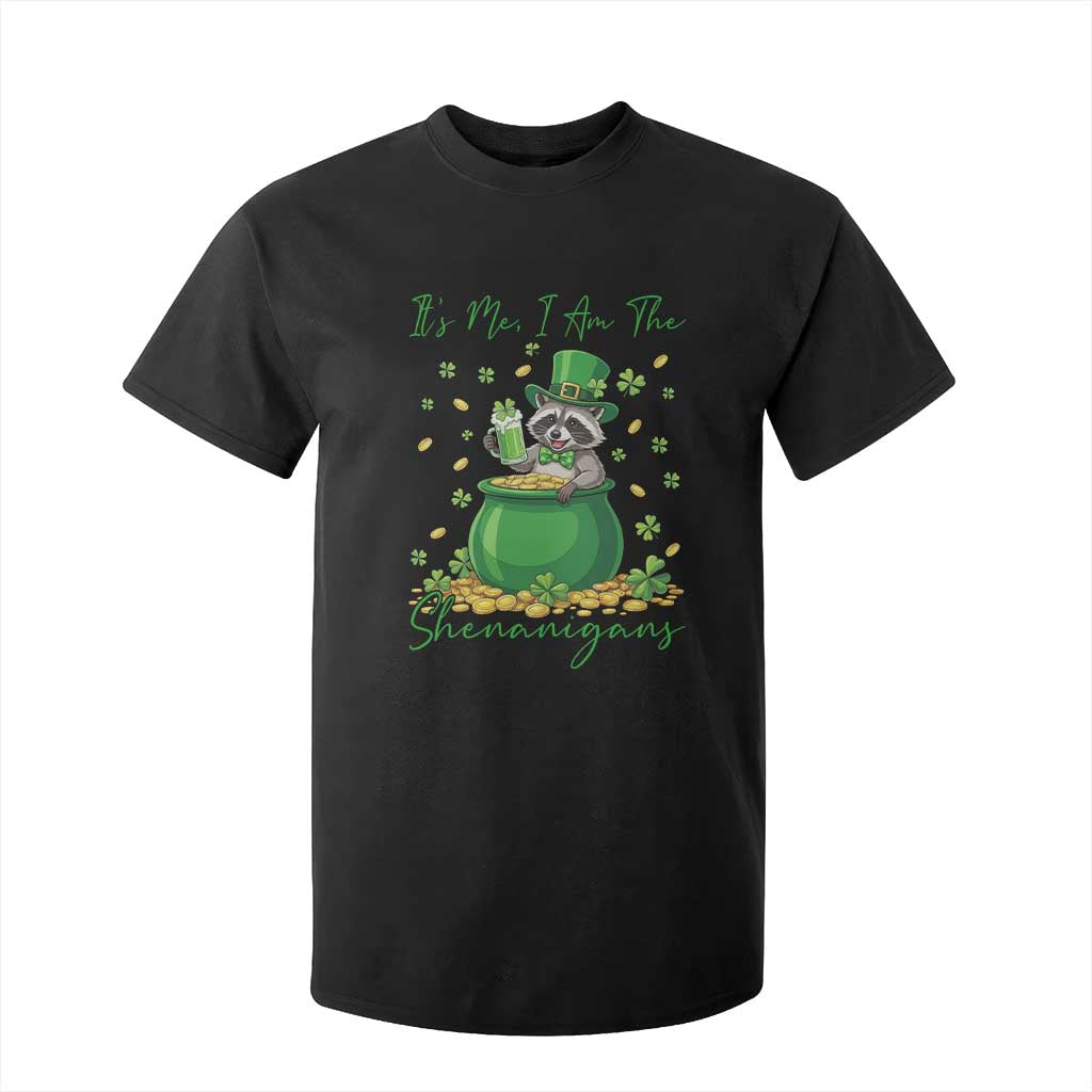 I Am The Shenanigans T Shirt For Kid Funny Irish Raccoon TS12 Black Print Your Wear