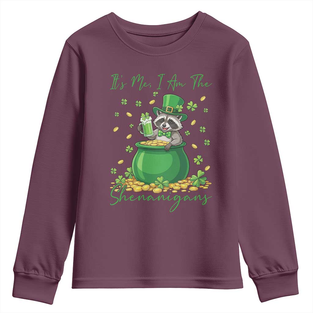 I Am The Shenanigans Youth Sweatshirt Funny Irish Raccoon TS12 Maroon Print Your Wear