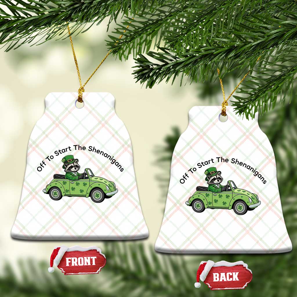 Off To Start The Shenanigans Ceramic Ornament Funny Irish Raccoon TS12 Print Your Wear