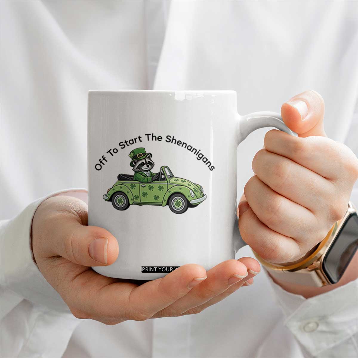 Off To Start The Shenanigans Coffee Mug Funny Irish Raccoon TS12 Print Your Wear