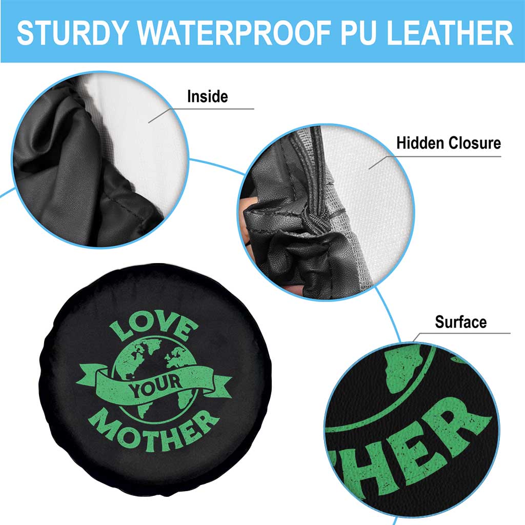 Love Your Mother Earth Day Spare Tire Cover Protect Our Planet TS12 Print Your Wear