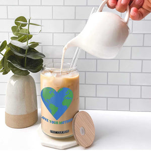 Love Your Mother Earth Day Glass Can Environmental Activism TS12 Print Your Wear