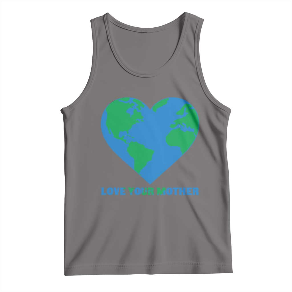 Love Your Mother Earth Day Tank Top Environmental Activism TS12 Deep Heather Print Your Wear