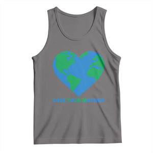 Love Your Mother Earth Day Tank Top Environmental Activism TS12 Deep Heather Print Your Wear