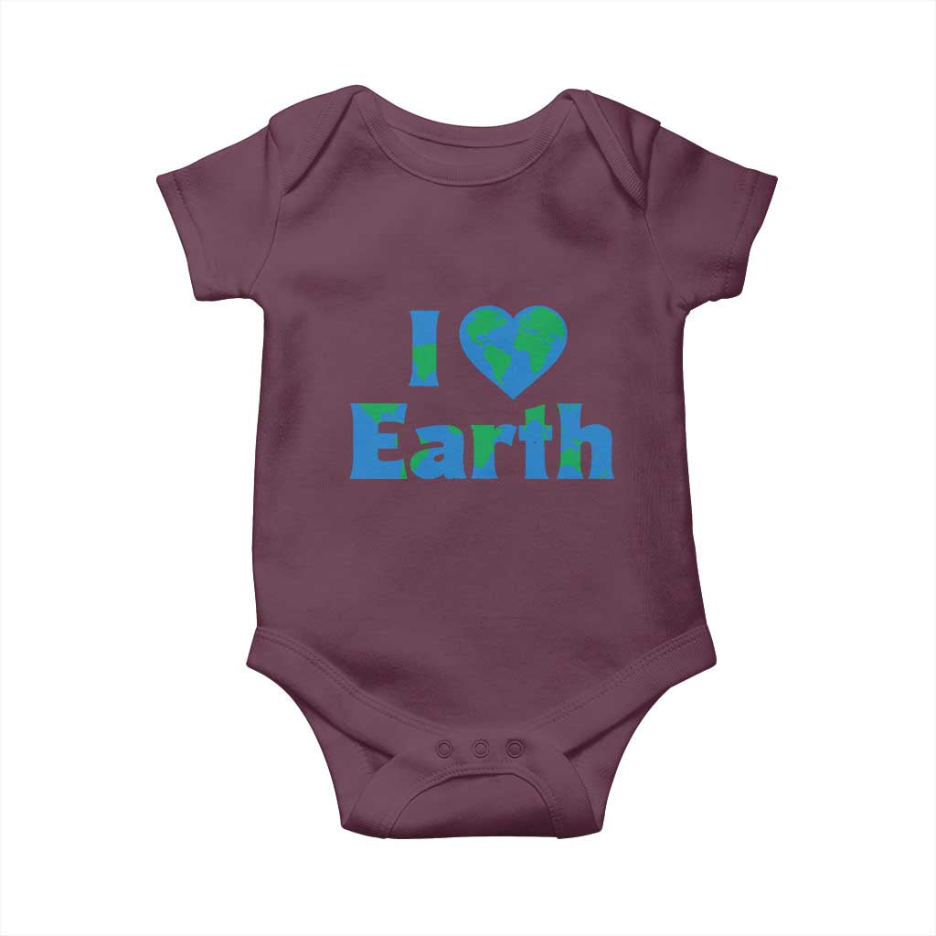 Earth Day Environmental Activism Baby Onesie I Love Earth TS12 Maroon Print Your Wear