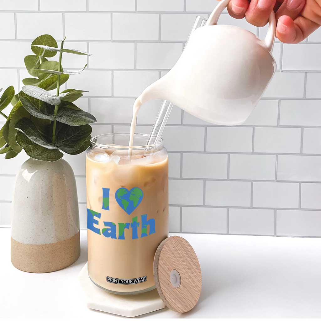 Earth Day Environmental Activism Glass Can I Love Earth TS12 Print Your Wear
