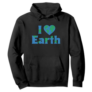 Earth Day Environmental Activism Hoodie I Love Earth TS12 Black Print Your Wear