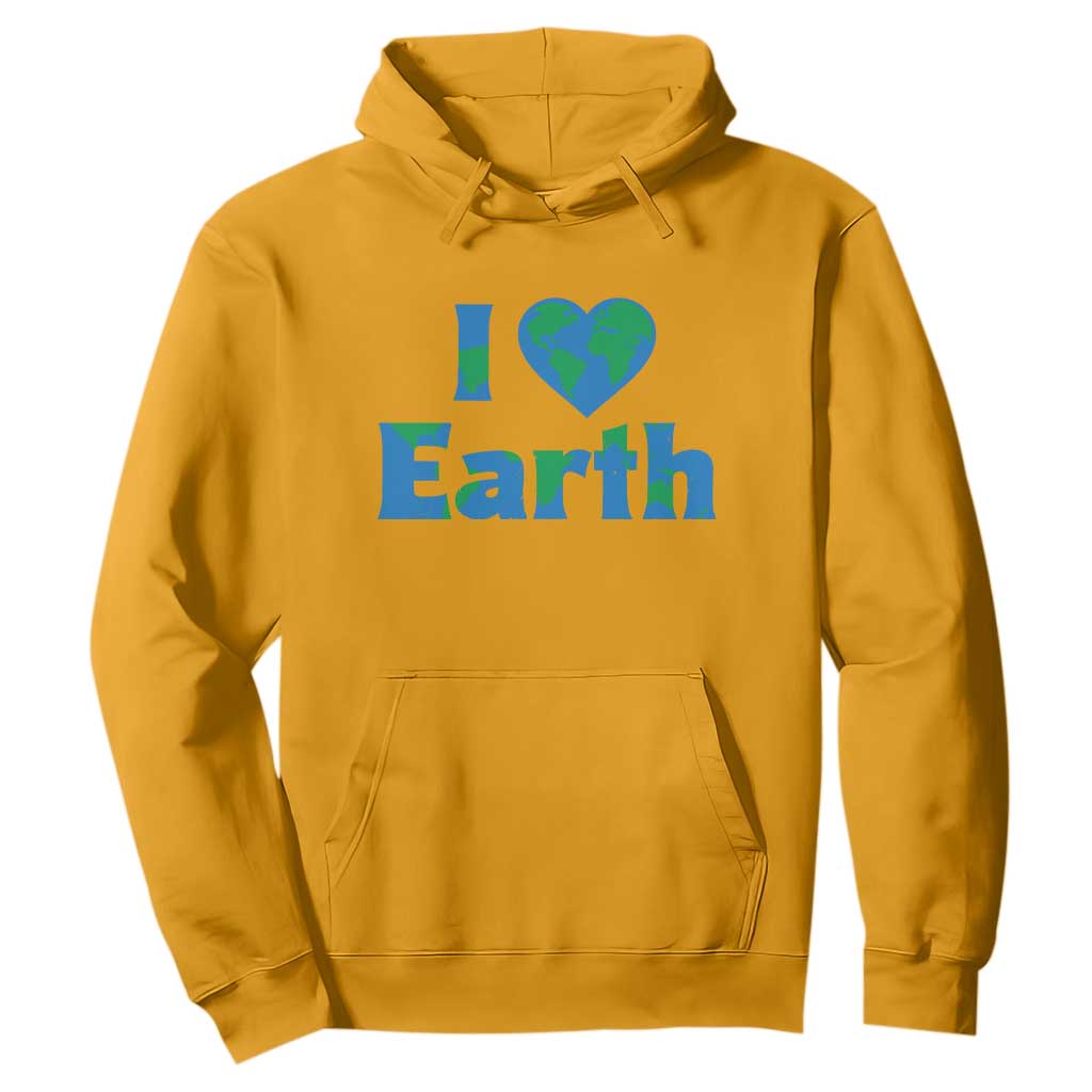 Earth Day Environmental Activism Hoodie I Love Earth TS12 Gold Print Your Wear
