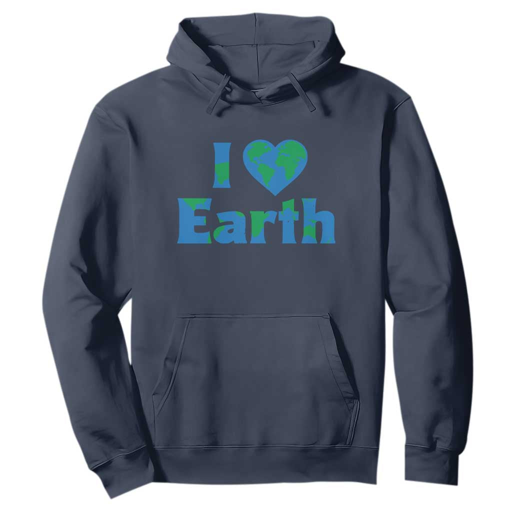 Earth Day Environmental Activism Hoodie I Love Earth TS12 Navy Print Your Wear