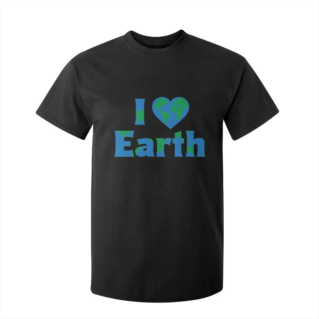 Earth Day Environmental Activism T Shirt For Kid I Love Earth TS12 Black Print Your Wear