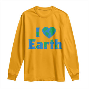 Earth Day Environmental Activism Long Sleeve Shirt I Love Earth TS12 Gold Print Your Wear