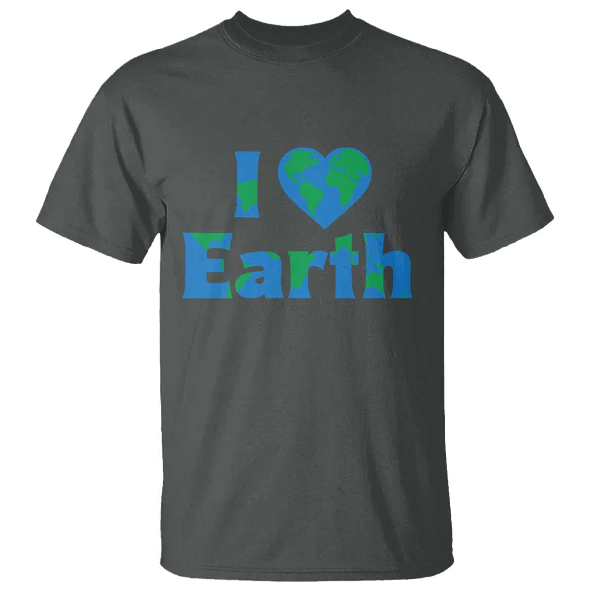 Earth Day Environmental Activism T Shirt I Love Earth TS12 Dark Heather Print Your Wear