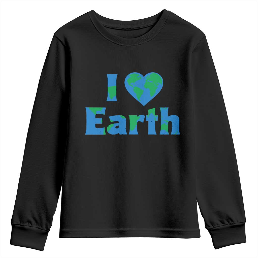 Earth Day Environmental Activism Youth Sweatshirt I Love Earth TS12 Black Print Your Wear