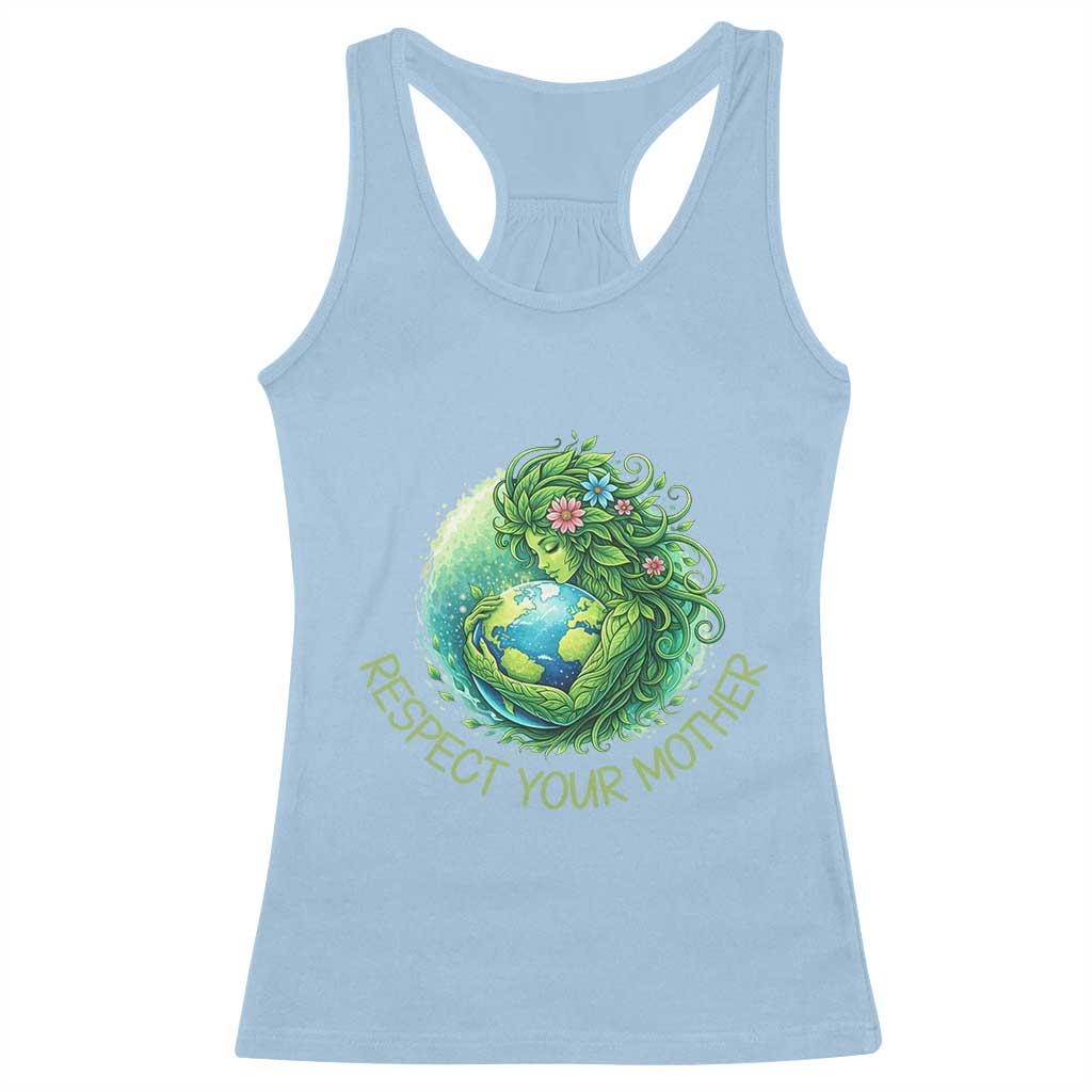 Respect Your Mother Racerback Tank Top Earth Mother Hugging Planet TS12 Light Blue Print Your Wear