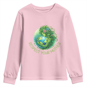 Respect Your Mother Youth Sweatshirt Earth Mother Hugging Planet TS12 Light Pink Print Your Wear