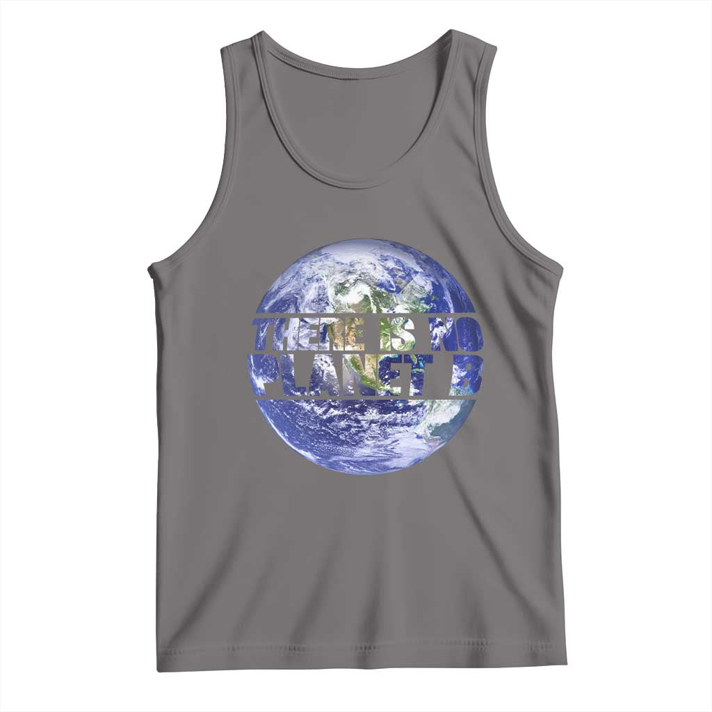 There Is No Planet B Tank Top Earth Day Environmental Awareness Gift TS12 Deep Heather Print Your Wear