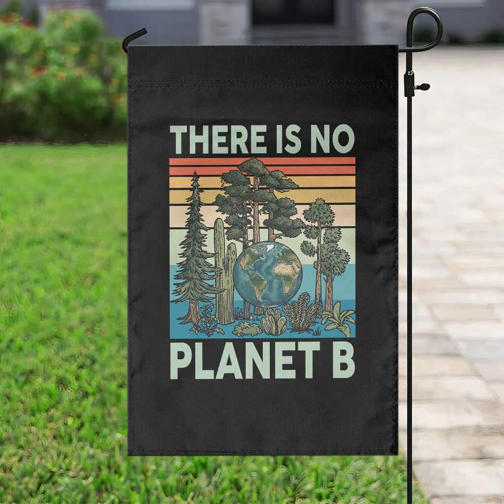 Vintage There Is No Planet B Earth Day Gift Garden Flag TS12 Print Your Wear