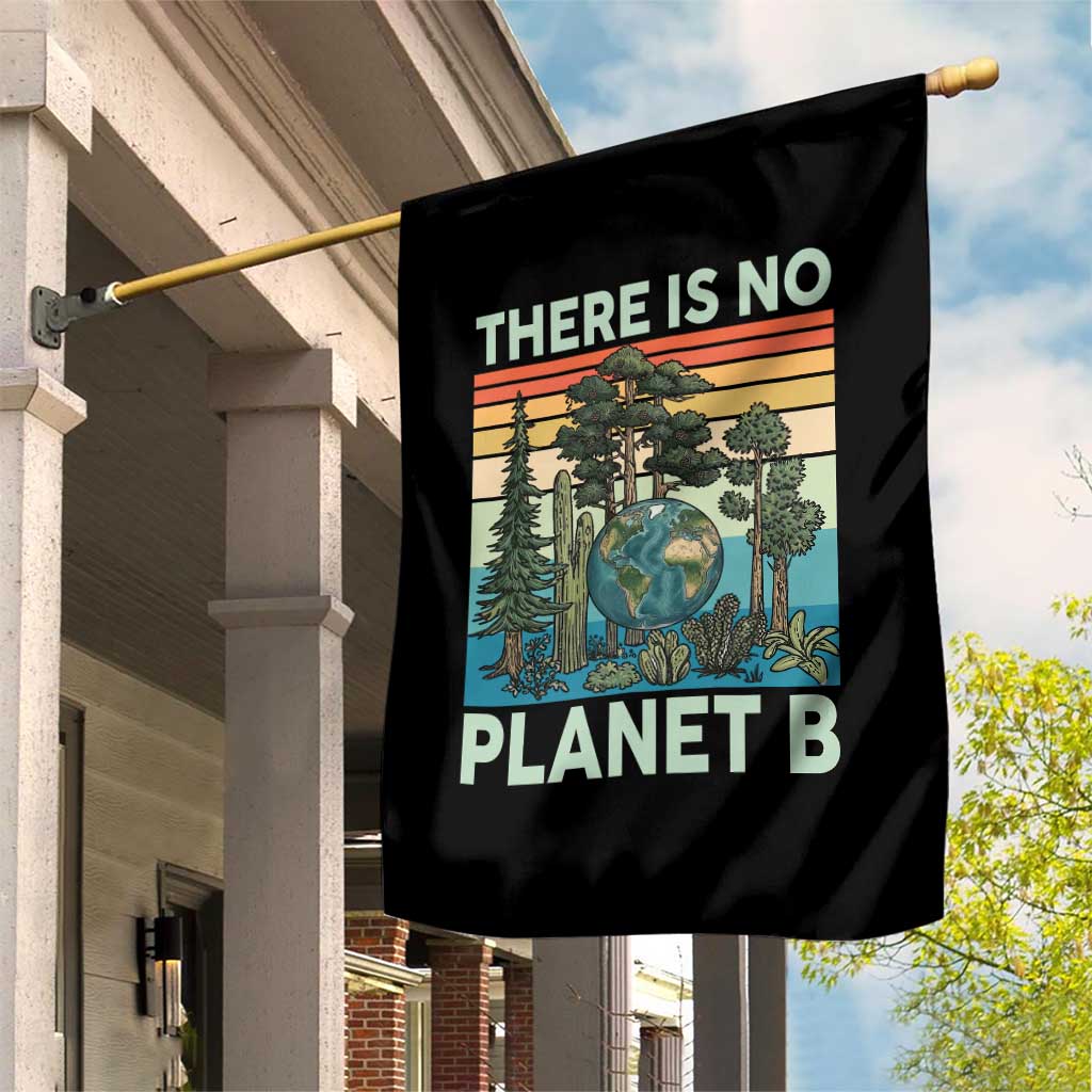 Vintage There Is No Planet B Earth Day Gift Garden Flag TS12 Print Your Wear