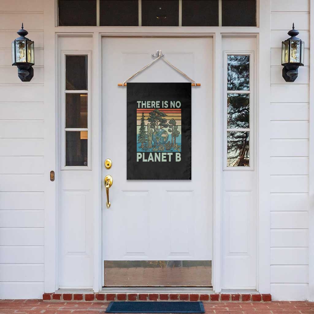 Vintage There Is No Planet B Earth Day Gift Garden Flag TS12 Print Your Wear