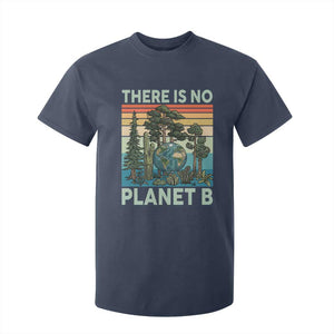 Vintage There Is No Planet B Earth Day Gift T Shirt For Kid TS12 Navy Print Your Wear