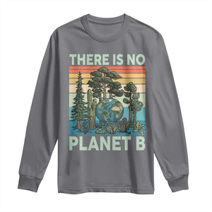 Vintage There Is No Planet B Earth Day Gift Long Sleeve Shirt TS12 Charcoal Print Your Wear
