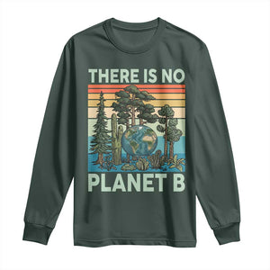 Vintage There Is No Planet B Earth Day Gift Long Sleeve Shirt TS12 Dark Forest Green Print Your Wear