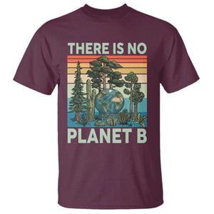 Vintage There Is No Planet B Earth Day Gift T Shirt TS12 Maroon Print Your Wear