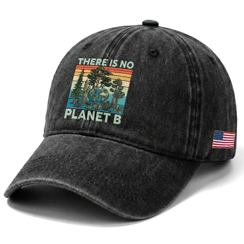 Vintage There Is No Planet B Earth Day Gift Washed Cotton Baseball Cap TS12 Print Your Wear