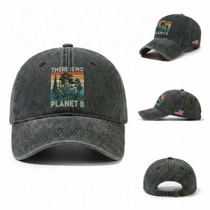 Vintage There Is No Planet B Earth Day Gift Washed Cotton Baseball Cap TS12 Washed Cap Universal Fit Dark Green Print Your Wear