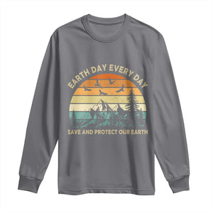 Earth Day Everyday Long Sleeve Shirt Save And Protect Our Earth TS12 Charcoal Print Your Wear
