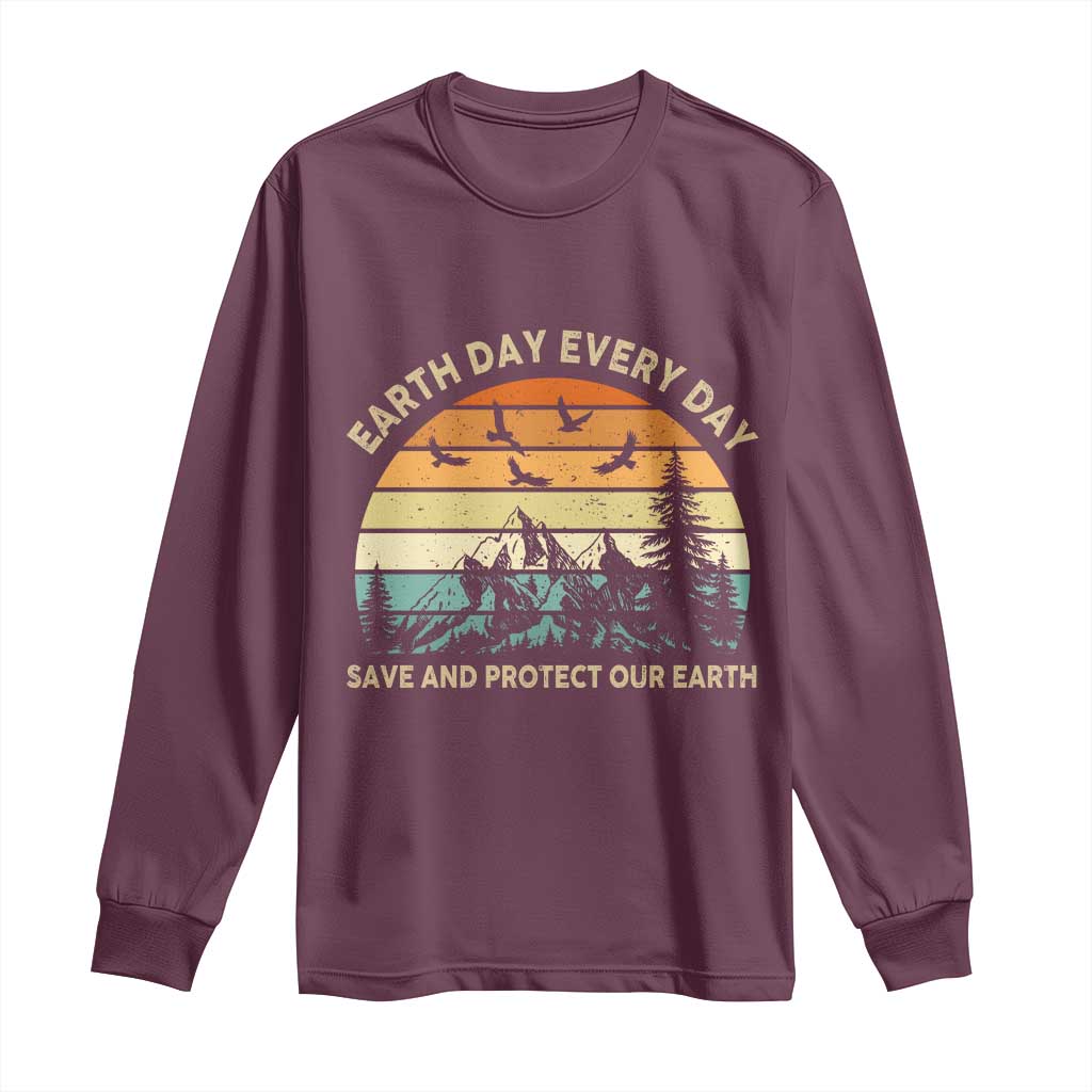 Earth Day Everyday Long Sleeve Shirt Save And Protect Our Earth TS12 Maroon Print Your Wear